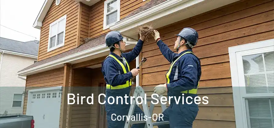  Bird Control Services Corvallis-OR