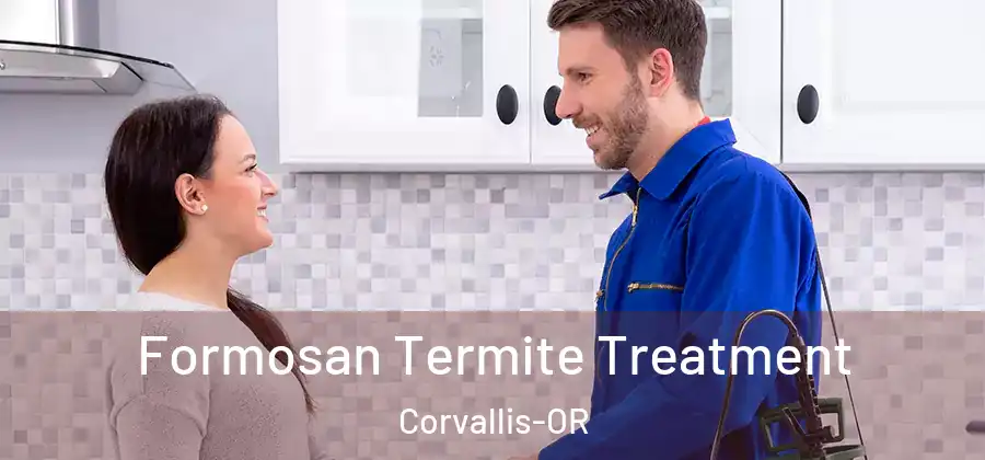  Formosan Termite Treatment Corvallis-OR