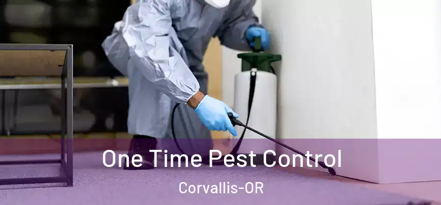  One Time Pest Control Corvallis-OR
