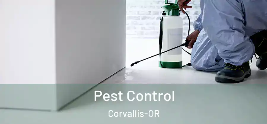 Pest Control Corvallis-OR