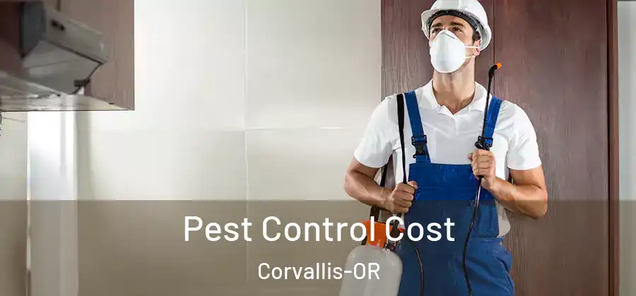  Pest Control Cost Corvallis-OR