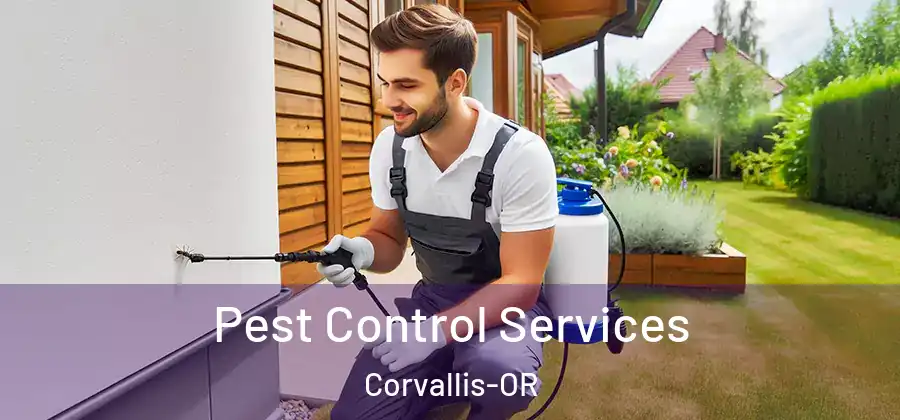  Pest Control Services Corvallis-OR