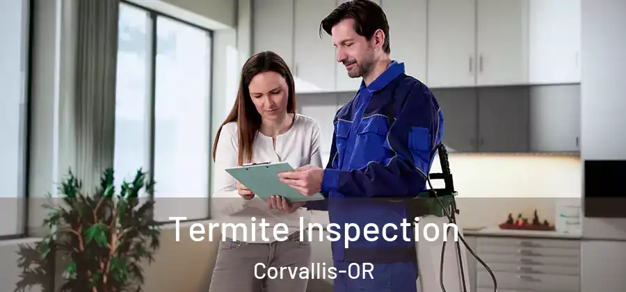  Termite Inspection Corvallis-OR